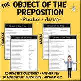 The Object of the Preposition - Practice + Assess