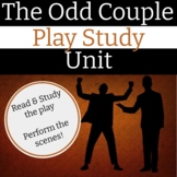 The Odd Couple Play Study Unit -- 3 Full Weeks of Activiti