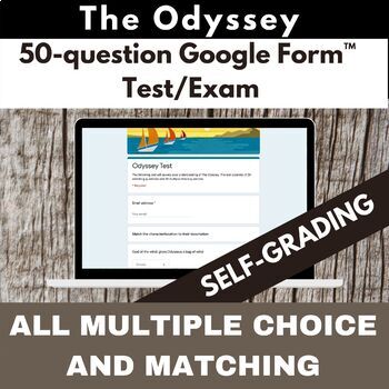 Preview of The Odyssey 50-question Final Exam/Test SELF-GRADING Google Form™