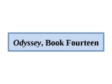 The Odyssey, Book 14