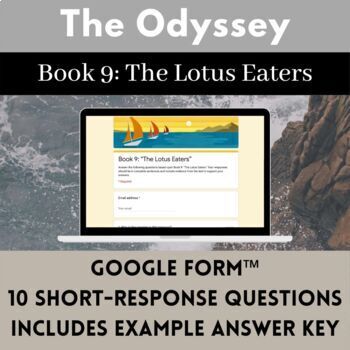 Preview of The Odyssey "Book 9: The Lotus Eaters" Questions Google Form™ w Answer Key