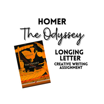 Preview of The Odyssey Longing Letter Creative Writing