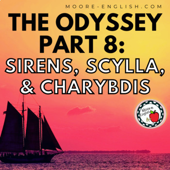 Preview of The Odyssey Part 8: The Sirens, Scylla, and Charybdis / Fillable .PDF + Slides