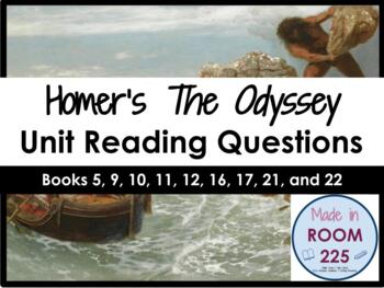 Preview of The Odyssey: Reading Questions (Books 5, 9, 10, 11, 12, 16, 17, 21, 22, & 23)