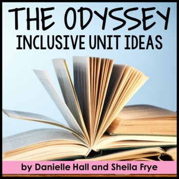 Preview of The Odyssey Unit Activities - Inclusive Text Pairings - The Odyssey Worksheets