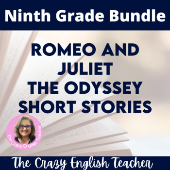 Preview of The Odyssey Unit / Romeo and Juliet Unit / Short Story Unit Bundle of Lessons