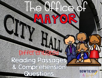 Preview of The Office of Mayor Differentiated Reading Passages & Questions
