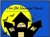 The Old Haunted House