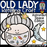 The Old Lady Retelling Craft - Astronaut Space Moon - Book Buddy