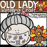 The Old Lady Retelling Craft - Turkey - Thanksgiving - Book Buddy
