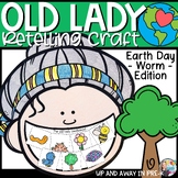 The Old Lady Retelling Craft - Worm - Earth Day - Book Buddy
