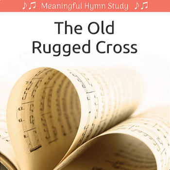 Preview of The Old Rugged Cross Hymn Study