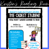The Oldest Student by Rita Hubbard- Book study and activities