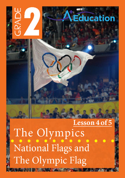 The Olympics (Lesson 4 of 5) - National Flags and The Olympic Flag ...