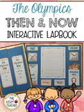 The Olympics: Then & Now *Interactive Lapbook*