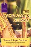 The Omnivore's Dilemma - Research Project Rubric & Outlines