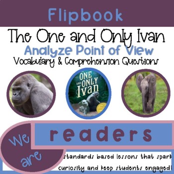 Preview of The One And Only Ivan Novel Study Flipbook