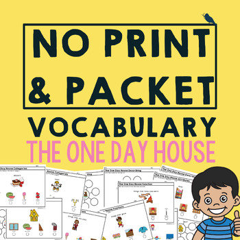 Preview of The One Day House Vocabulary Activities and Graphic Organizers Speech Companion