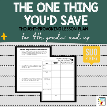 Preview of The One Thing You'd Save Lesson Plan