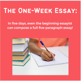 The One-Week Essay