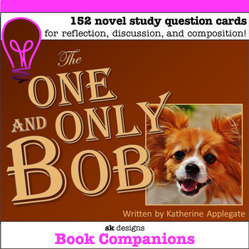The Book  The One and Only Bob by Katherine Applegate