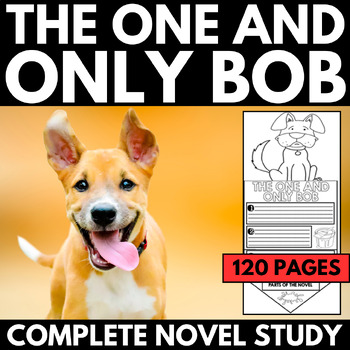 Preview of The One and Only Bob Novel Study Unit - Questions - Activities - Vocabulary