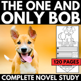 The One and Only Bob Novel Study Unit - Questions - Activi