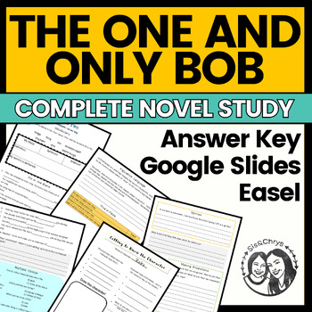 Preview of The One and Only Bob by Katherine Applegate: Printable + Digital Novel Study
