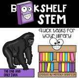 The One and Only Ivan - Bookshelf STEM Activities