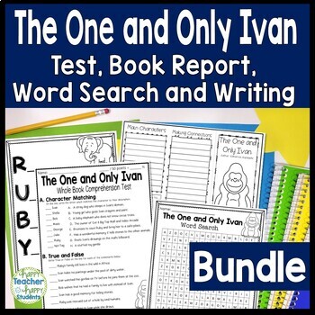 Preview of The One and Only Ivan Bundle: Test, Book Report, Word Search & Writing {25% Off}