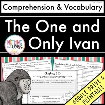 Preview of The One and Only Ivan | Comprehension Questions and Vocabulary by chapter
