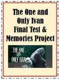 The One and Only Ivan Final Assessment and Project