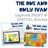 The One and Only Ivan Lapbook for Novel Study BUNDLE