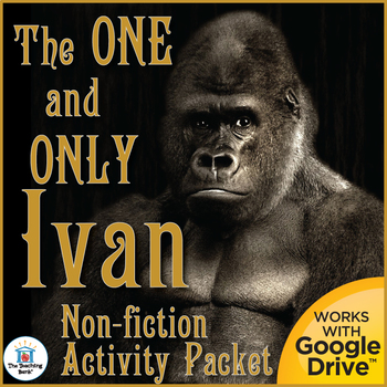 Preview of The One and Only Ivan Nonfiction Informational Reading Activity Packet