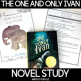 The One and Only Ivan Novel Study | PRINT & DIGITAL