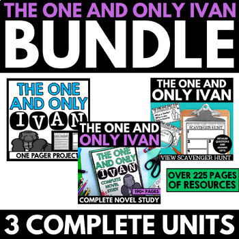 Preview of The One and Only Ivan Novel Study Unit Bundle - Comprehension Activities Project
