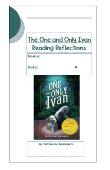 Preview of The One and Only Ivan Reading Reflection