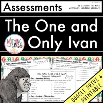 Preview of The One and Only Ivan - Tests | Quizzes | Assessments