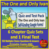 The One and Only Ivan Chapter Quizzes and Test - Printable