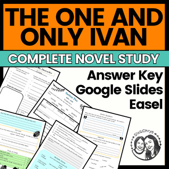 Preview of The One and Only Ivan by Katherine Applegate: Printable + Digital Novel Study