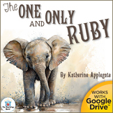The One and Only Ruby Novel Study Book Unit
