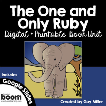 Preview of The One and Only Ruby Novel Study: Digital + Printable Unit Katherine Applegate
