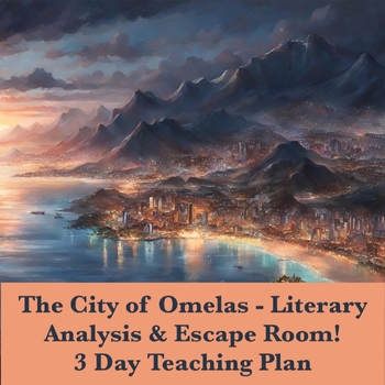 Preview of The Ones Who Walk Away From Omelas - Escape Room & Literary Analysis 3-Day Plan