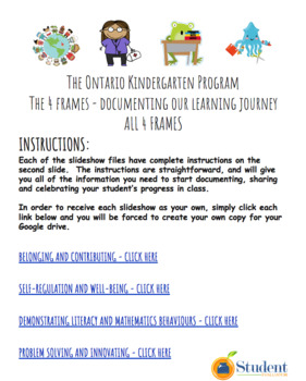 Preview of The Ontario Kindergarten Program 4 frames - Google Ready Documentation!!!