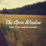 The Open Window- Saki    Print and Go Lesson