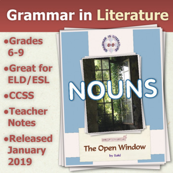 Preview of The Open Window by Saki - Nouns - Grammar in Literature Series