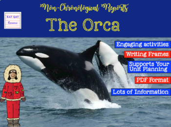 Preview of Informational Writing - Killer Whales / Orca (Non-chronological Report Writing)