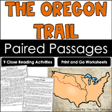 The Oregon Trail Reading Comprehension Paired Passages - C
