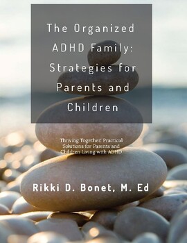 Preview of The Organized ADHD Family: Strategies for Parents and Children