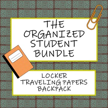 Preview of The Organized Student Bundle: Locker, Traveling Papers, and Backpack